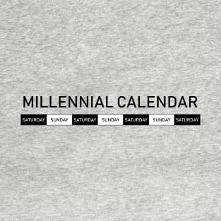 Millennial Calendar T-Shirt